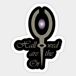 Hallowed are the Ori Sticker